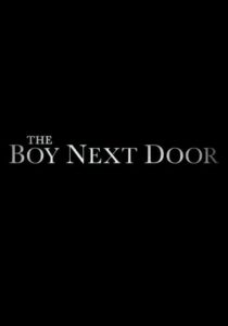 ดูหนังออนไลน์ The Boy Next Door เต็มเรื่อง