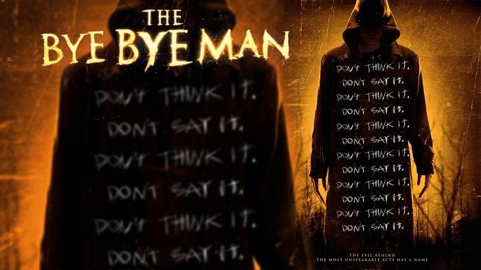 The Bye Bye Man ภาพยนตร์แนวสยองขวัญสั่นประสาท แค่พูดชื่อ แค่คิดถึง