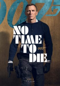 Bond 25: No Time to Die