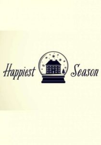 Happiest Season