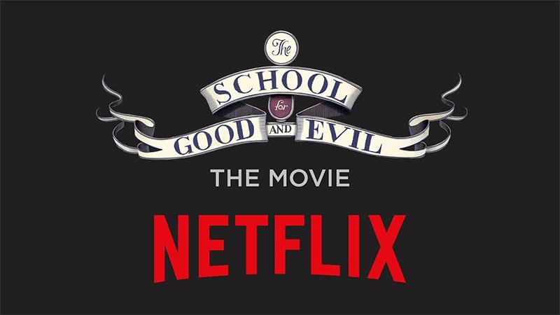 Netflix เตรียมสร้างภาพยนตร์เรื่องใหม่ The School for Good and Evil